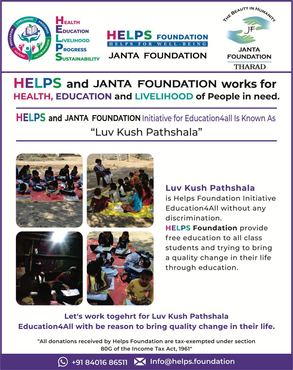 Helps Foundation Education Initiative -Luv Kush Pathshala Provides Education For All